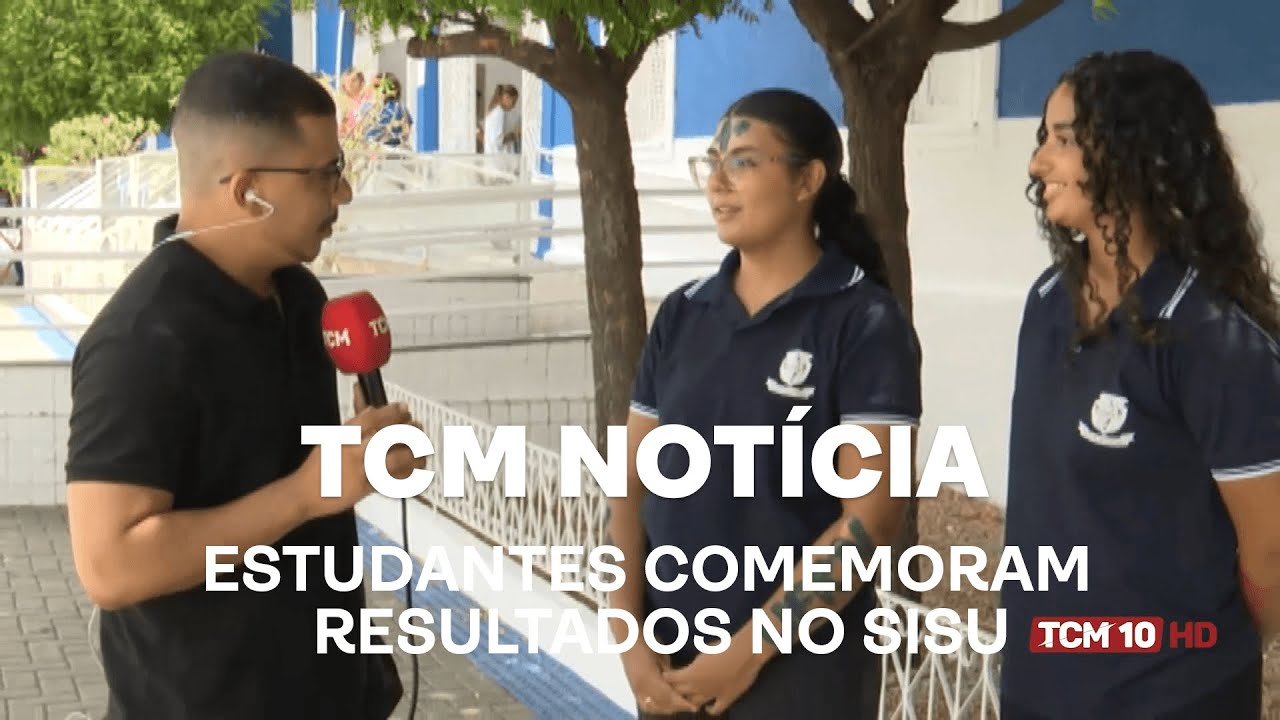 TCM Notícia - Estudantes comemoram resultados no Sisu
