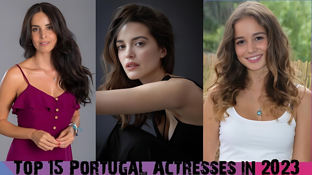 The Top 15 Portugal Actresses in 2023. @_FunkyFunk24