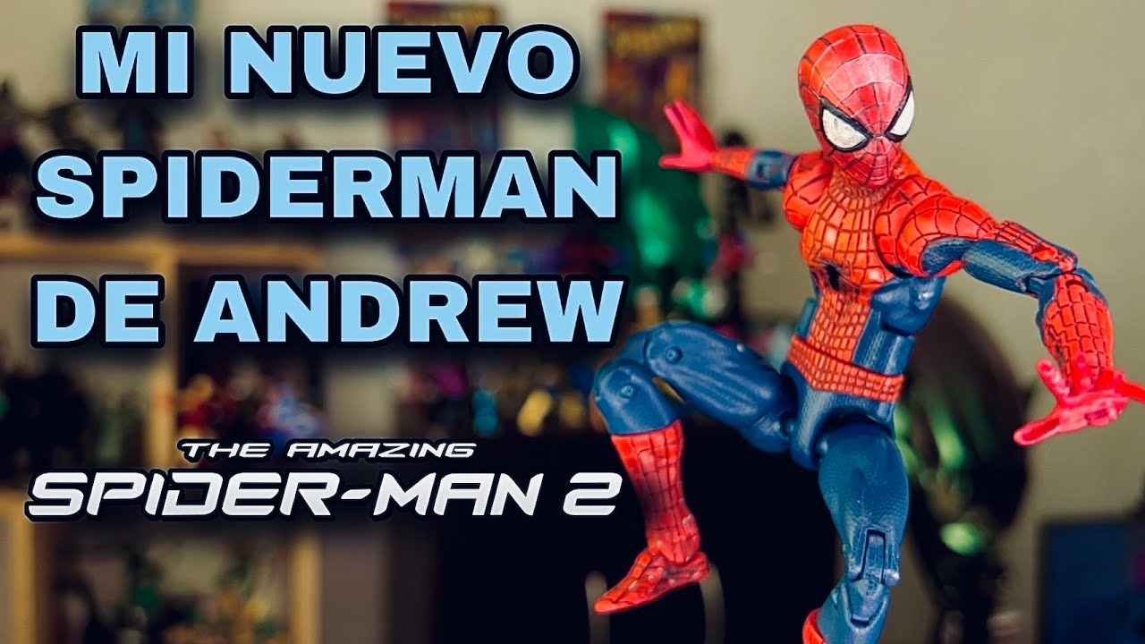 MI NUEVA FIGURA DE SPIDERMAN de Andrew