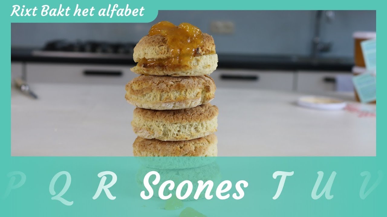 Scones recept! Rixt bakt het alfabet