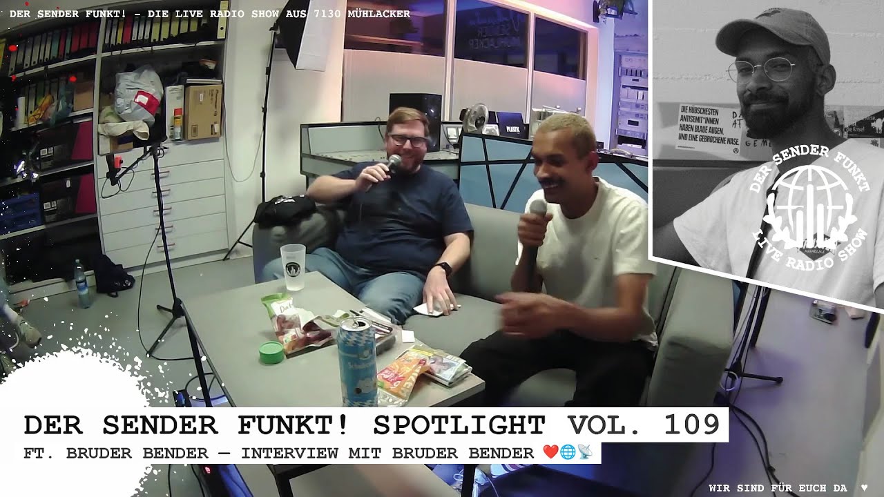 Der Sender funkt! Vol.109 Spotlight ft. Bruder Bender — Interview mit Bruder Bender