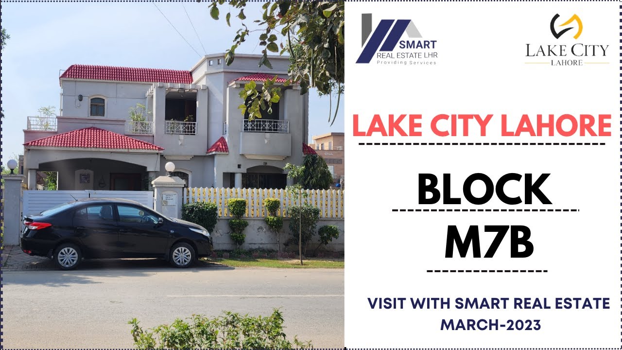 LAKE CITY LAHORE | BLOCK-M7B | LATEST UPDATE | VISIT BY SMART REAL ESTATE LHR | MARCH-2023