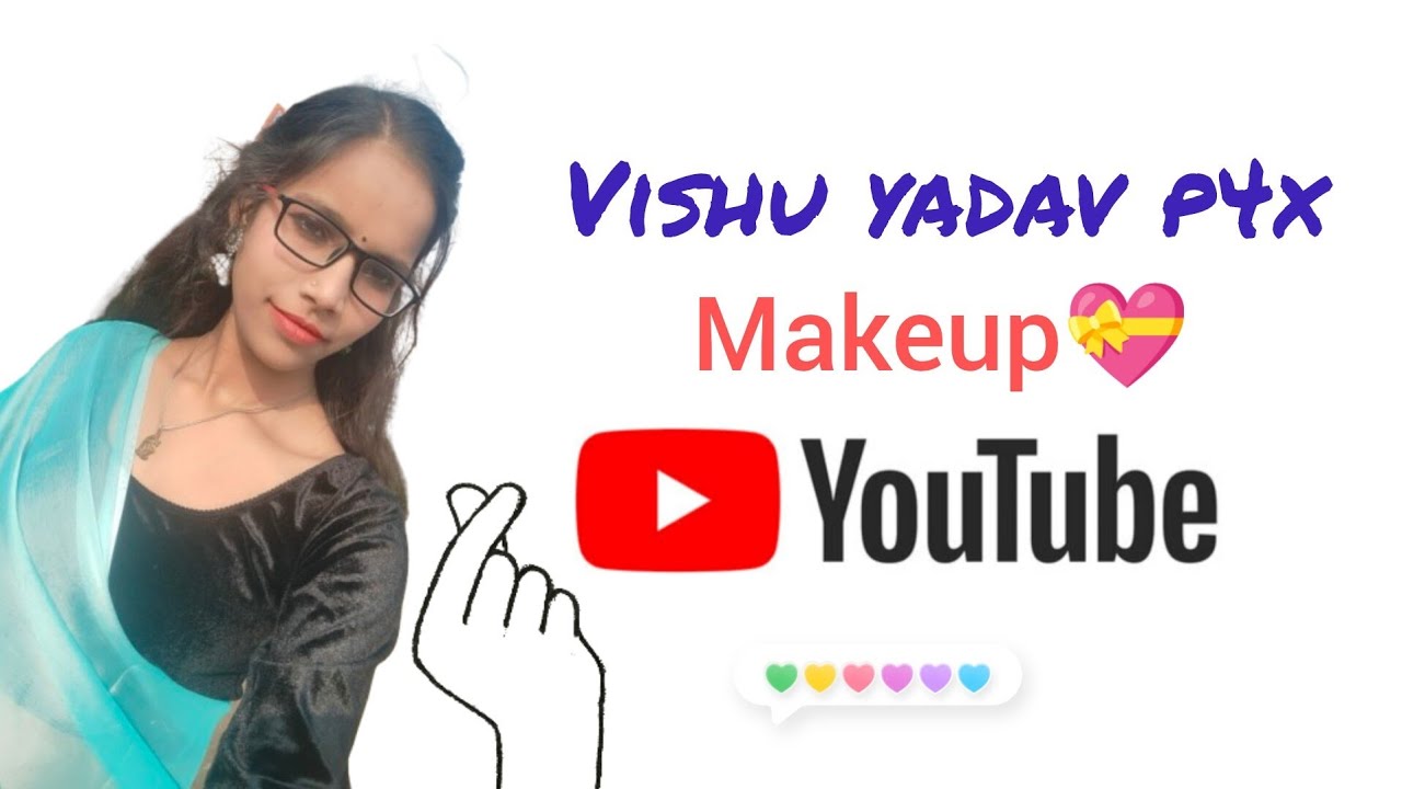 Makeup with vishu yadav