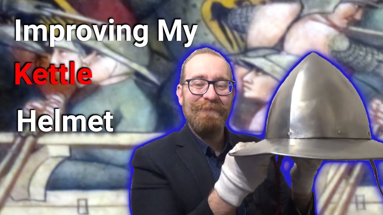 Improving My Impression - Altering My Kettle Helmet