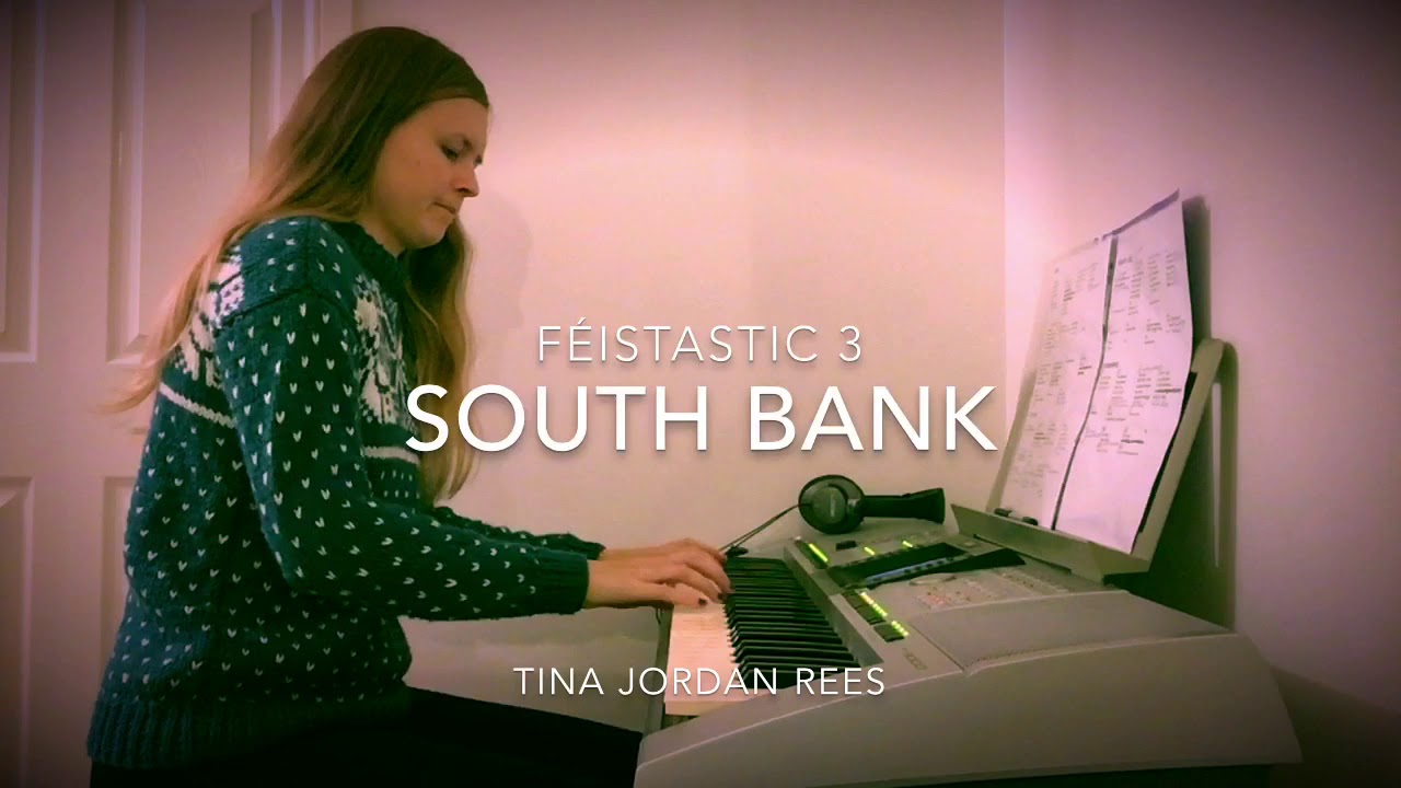 Tina Jordan Rees - F&eacute;istastic 3: South Bank (Reel)