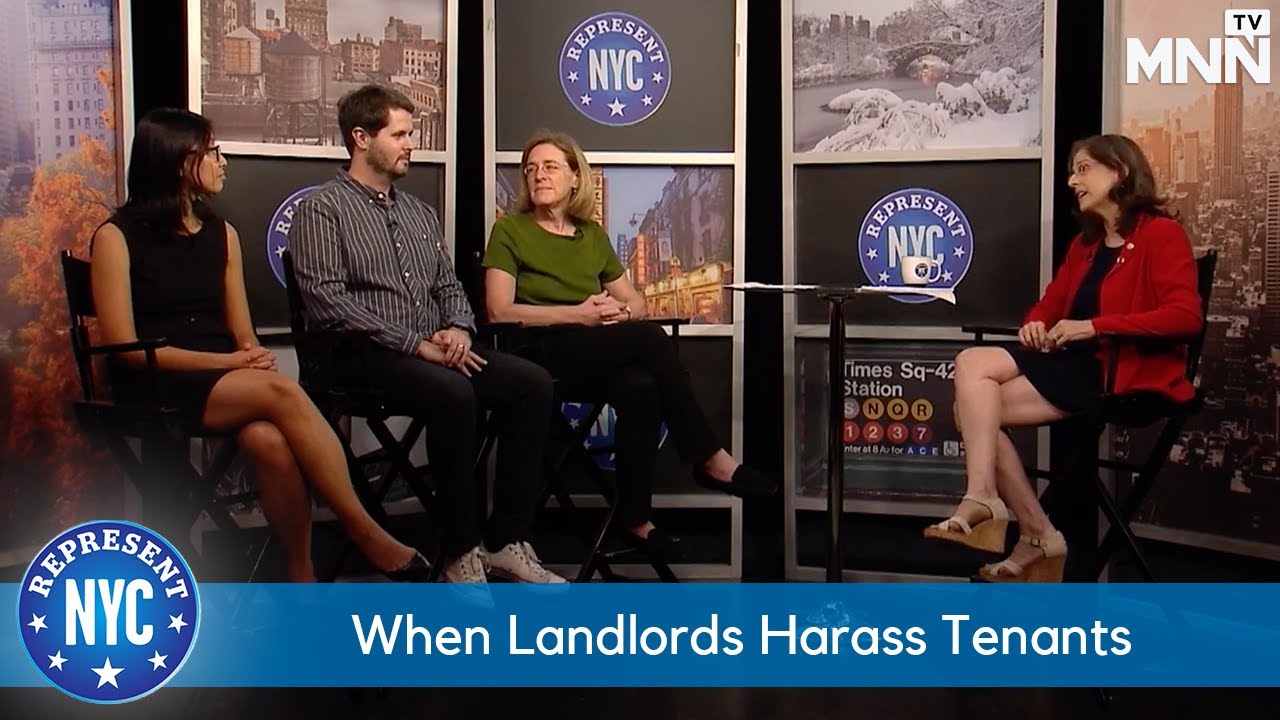 Represent NYC: When Landlords Harass Tenants