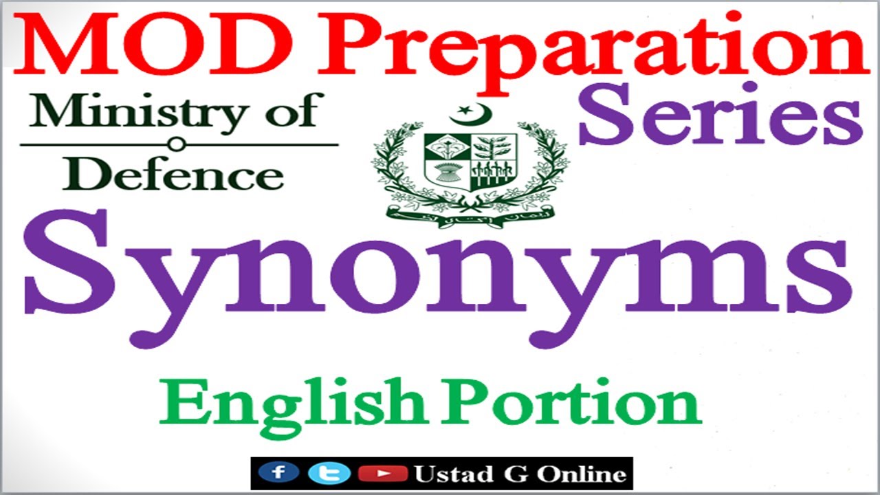MOD Preparation | Synonyms | English Portion | Ministry of Defense Jobs 2021 | AD, SI, ASI,TA,TAS |