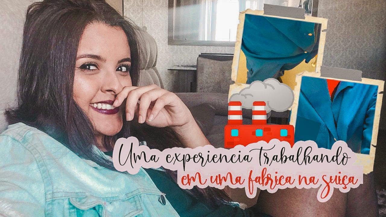 MINHA EXPERIENCIA QUANDO TRABALHEI EM UMA FABRICA NA SUIÇA
