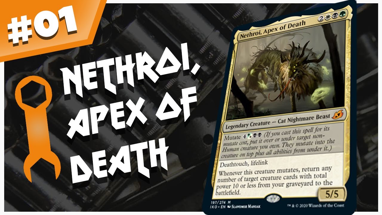 Nethroi, Apex of Death - EDH Tune-Up Episode 1