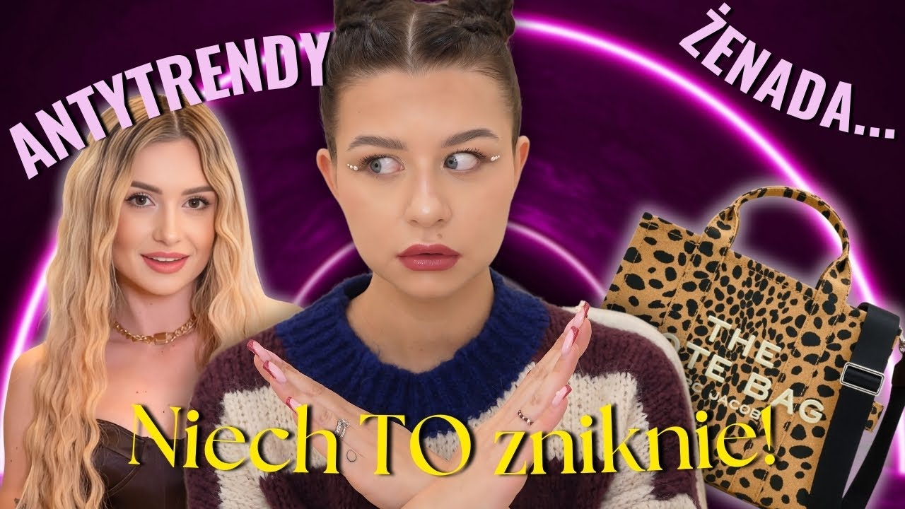 Oby te TRENDY 2024 ODESZŁY | Skończcie z tą Wersow!