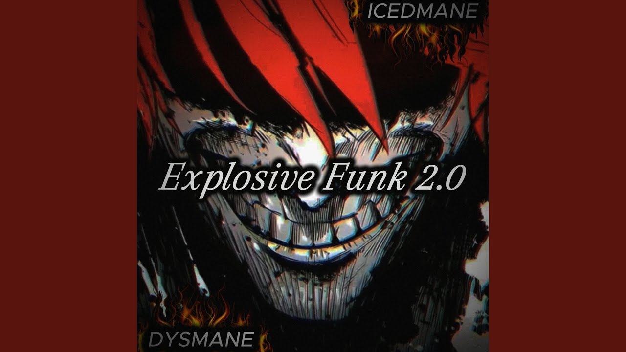 Explosive Funk 2.0