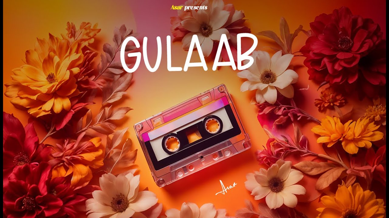 Asar - Gulaab (Official Visualizer)