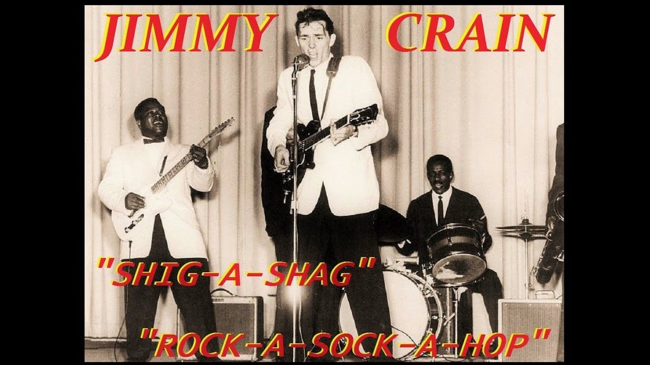 JIMMY CRAIN - Shig-A-Shag (1958) / Rock-A-Sock-A-Hop (1962)