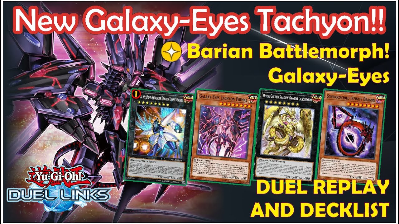 NEW GALAXY TACHYON CARDS & SKILL !! [BARIAN BATTLEMORPH! GALAXY-EYES] || YU-GI-OH! DUEL LINKS