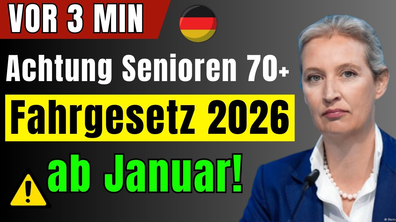 🚨 Achtung Senioren 70+! Neues Fahrgesetz ab Januar 2026 Alle &Auml;nderungen im &Uuml;berblick!
