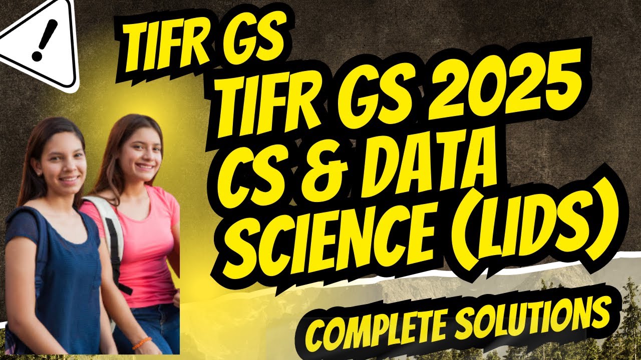 TIFR GS COMPUTER SCIENCE & DATA SCIENCE CS & LIDS 2025 Q5