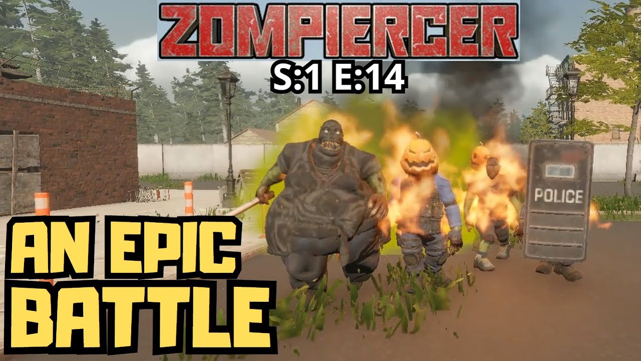 Zompiercer (Gameplay) S:1 E:14 - An Epic Battle