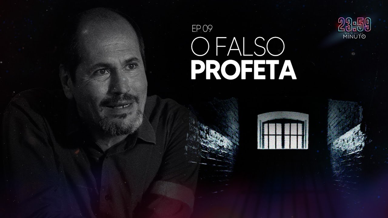 O FALSO PROFETA | 23:59 - ATÉ O ÚLTIMO MINUTO (EP09 | 5ª Temporada)