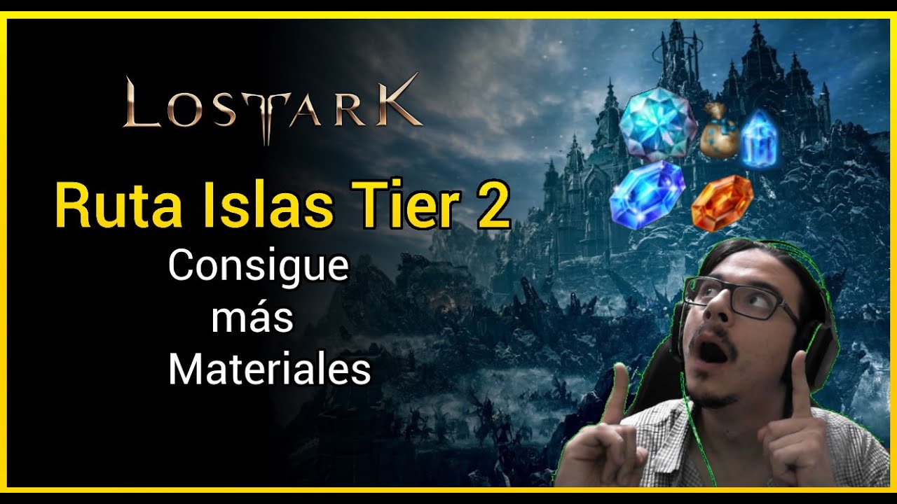 La Mejor Ruta de Islas Tier 2 - Guía Rápida Lost Ark
