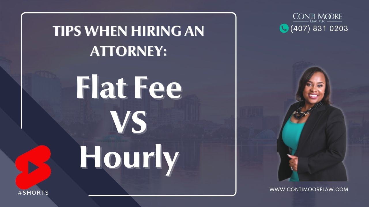 Flat Fee VS Hourly Fee | Conti Moore Law Divorce Lawyers, PLLC
