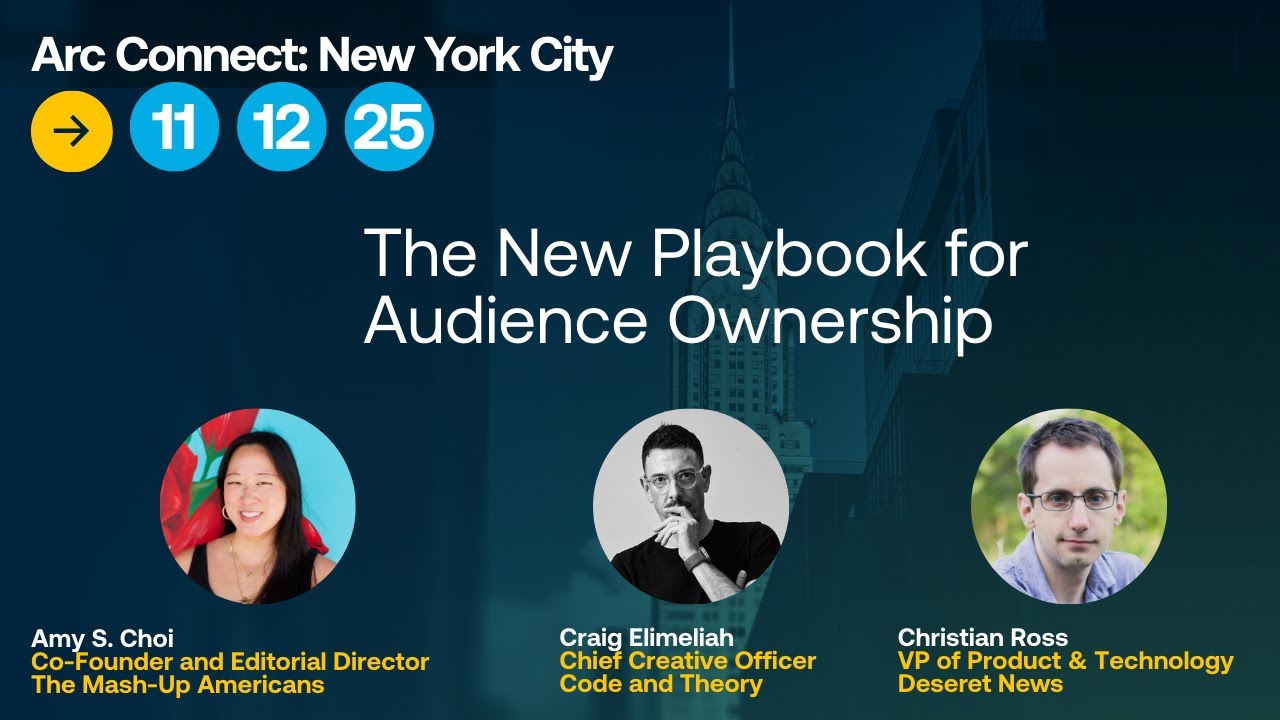 The New Playbook for Audience Ownership | Connect New York 2025