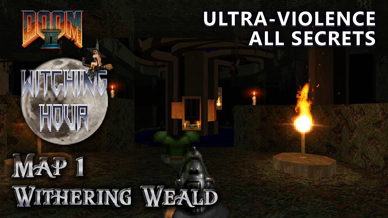 Doom 2 - Witching Hour - Map 1 - Ultra-Violence - All Secrets