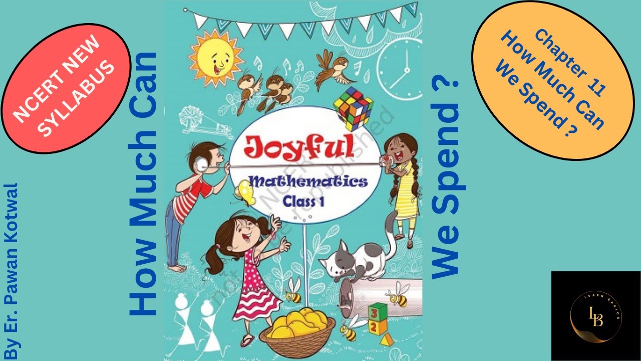 #C 12. Class 1 Maths (Joyful Maths Book) Chapter 12 | How Much Can We Spend ? | CBSE/NCERT MATHS