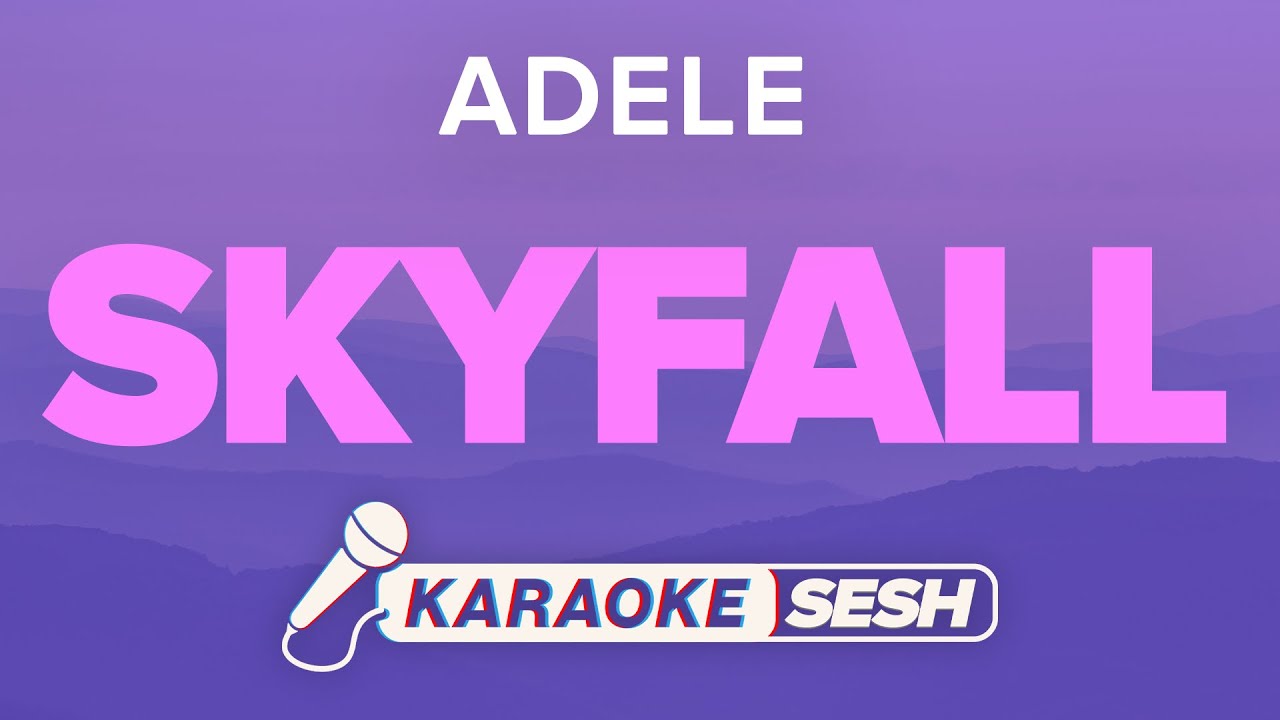 Adele - Skyfall (Karaoke)