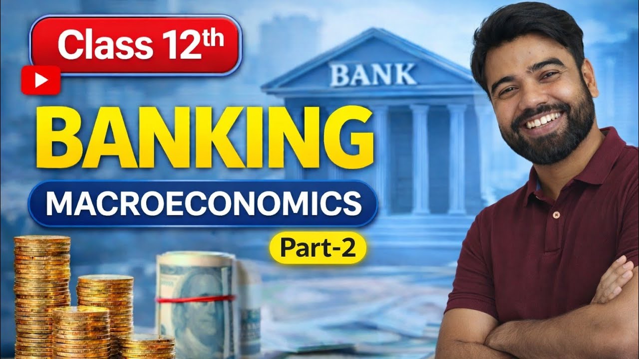 MONEY AND BANKING ll Full Chapter in 18 Min ll Class 12th ECONOMICS