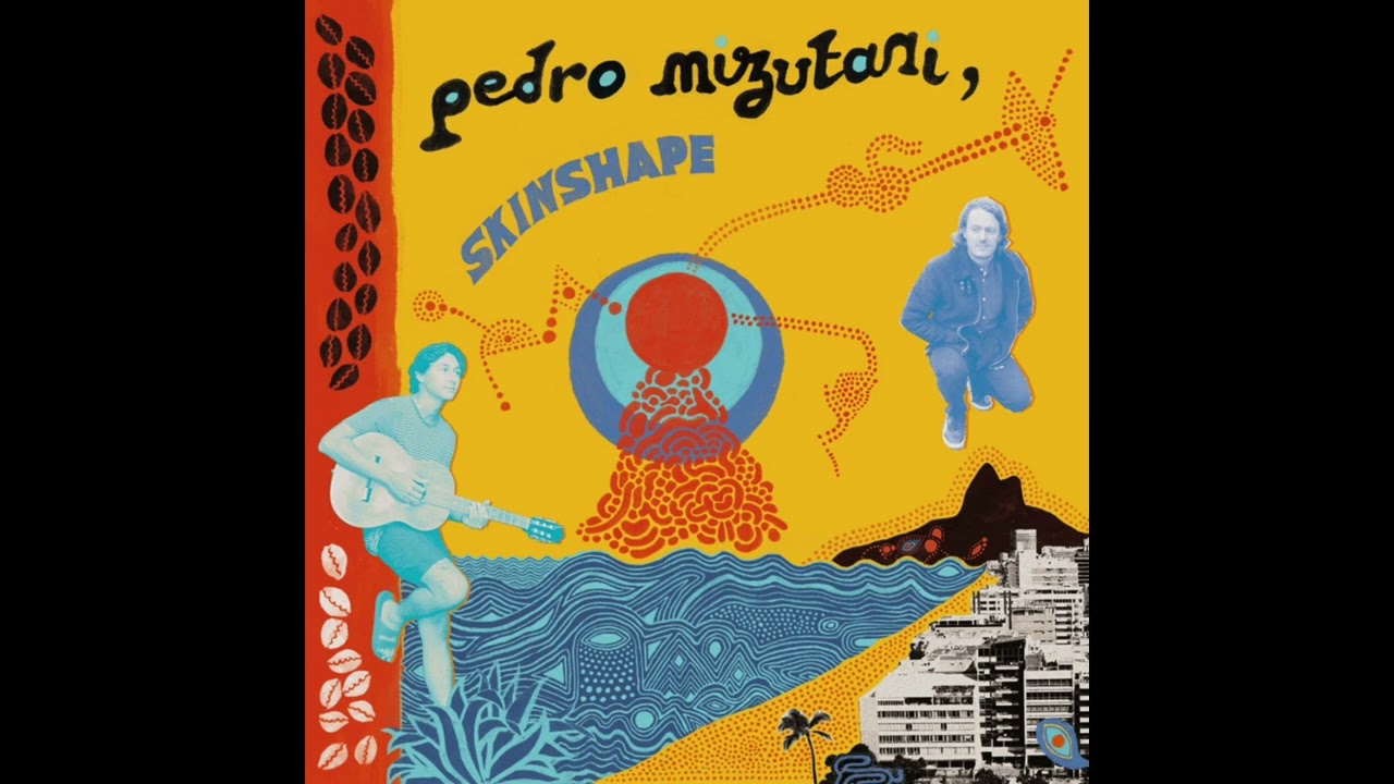 Pedro Mizutani & Skinshape - Eu Pensei