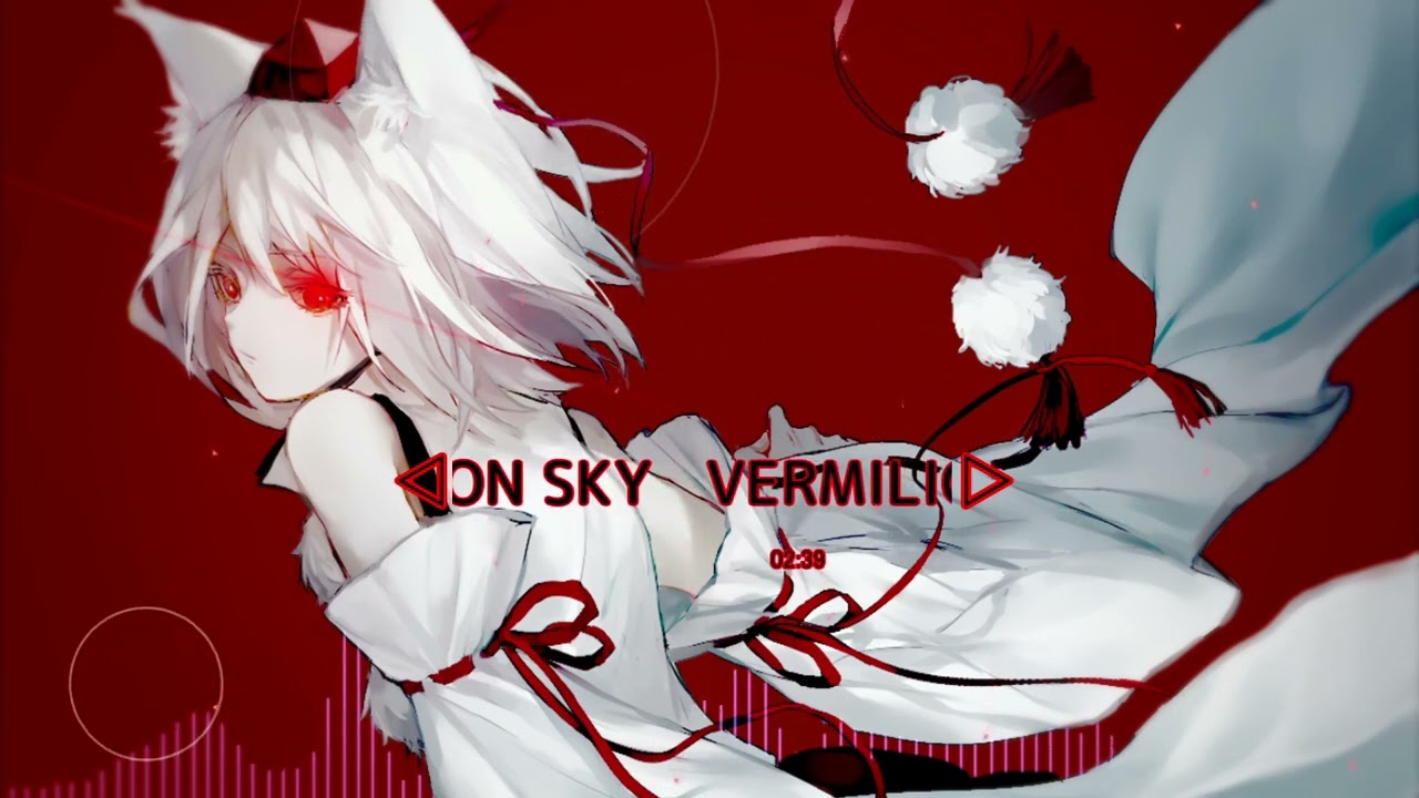 【東方Vocal】VERMILION SKY / My Collections of Vocal Stack No.87【中文字幕】【ENG Sub】【歌詞付き】
