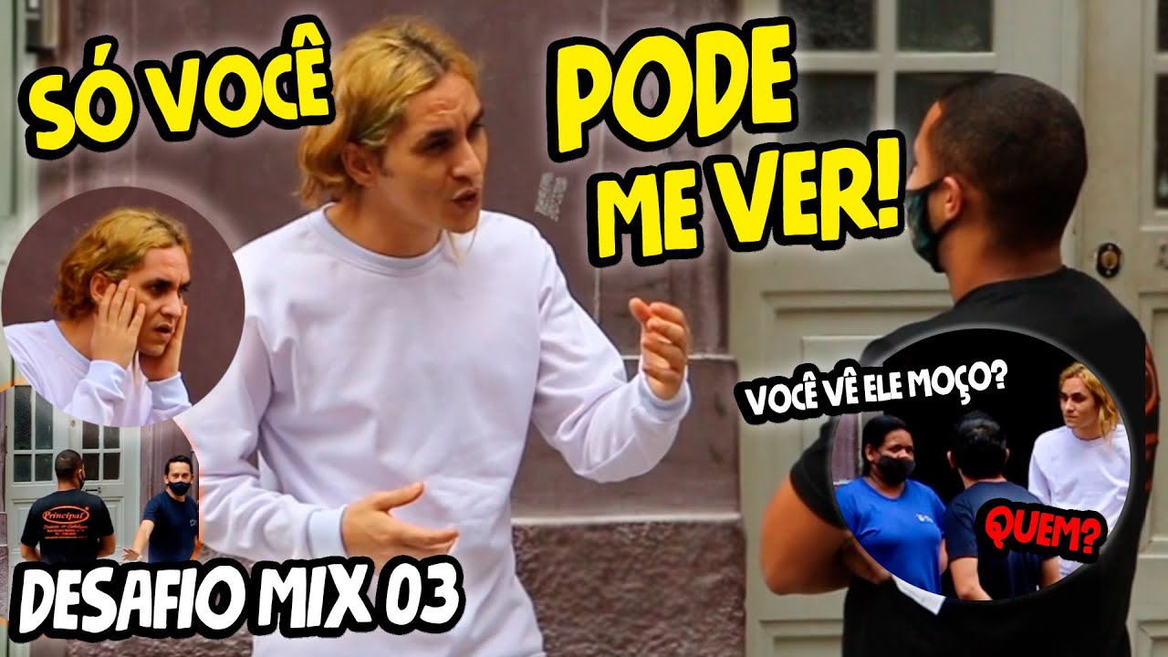 SÓ VOCÊ PODE ME VER!!! DESAFIO MIX