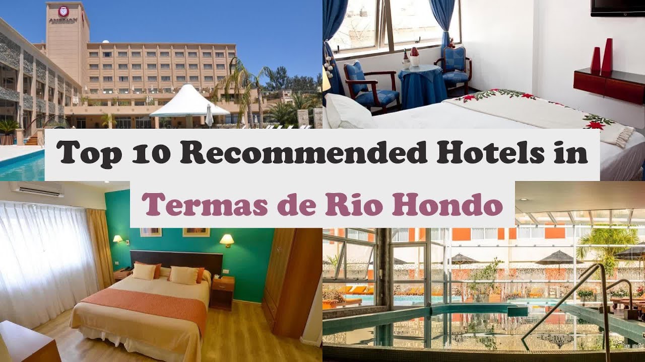 Top 10 Recommended Hotels In Termas de Rio Hondo | Best Hotels In Termas de Rio Hondo