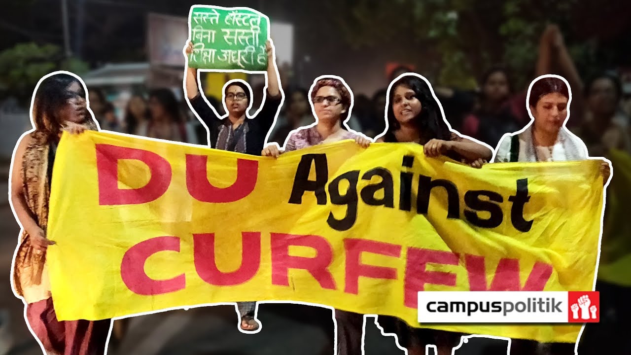 Pinjra Tod storms DU against curfew timings