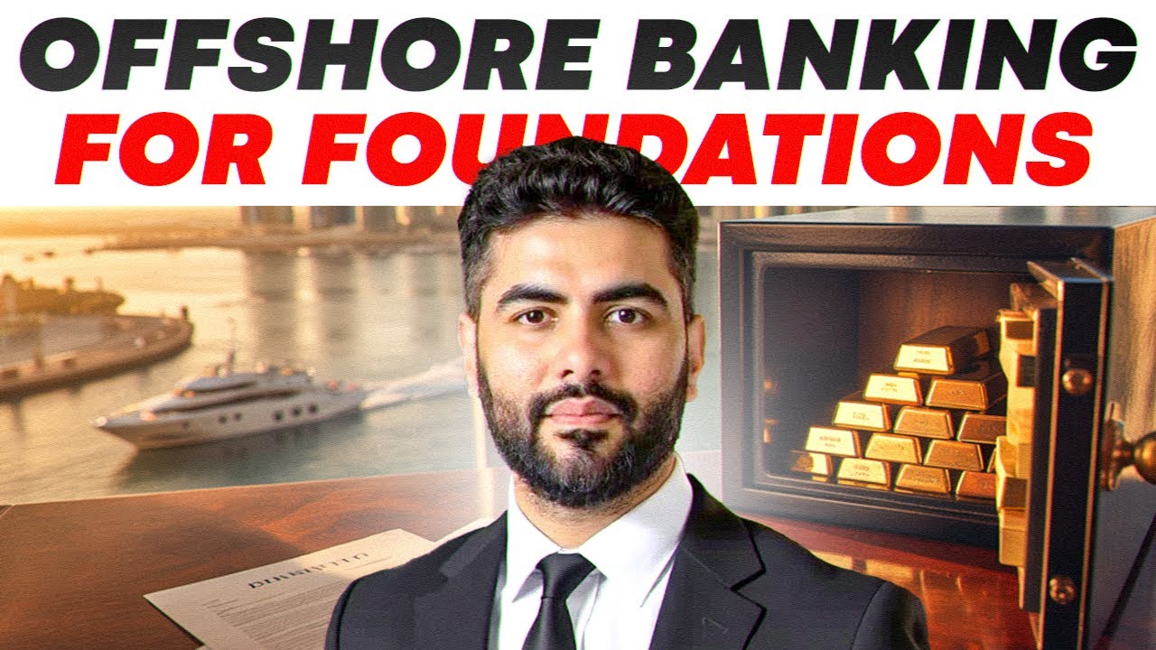 How to Open an Offshore Bank Account for a Dubai Foundation (2025 Guide)
