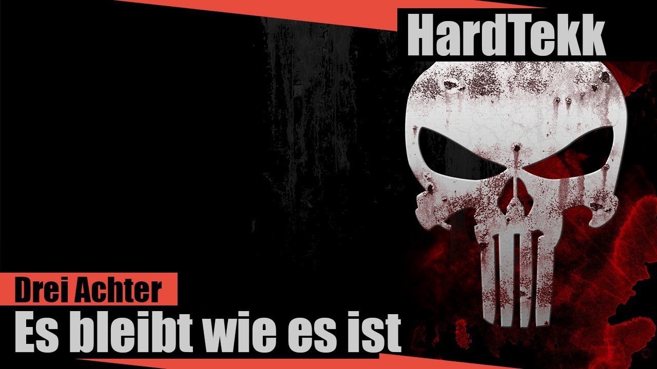 [HARDTEKK] DREI ACHTER - ES BLEIBT WIE ES IST