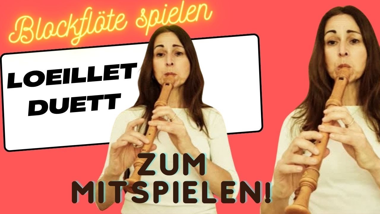 ZUM MITSPIELEN: Loeillet Duett a-Moll (Allegro) | #verasblockflötenkanal