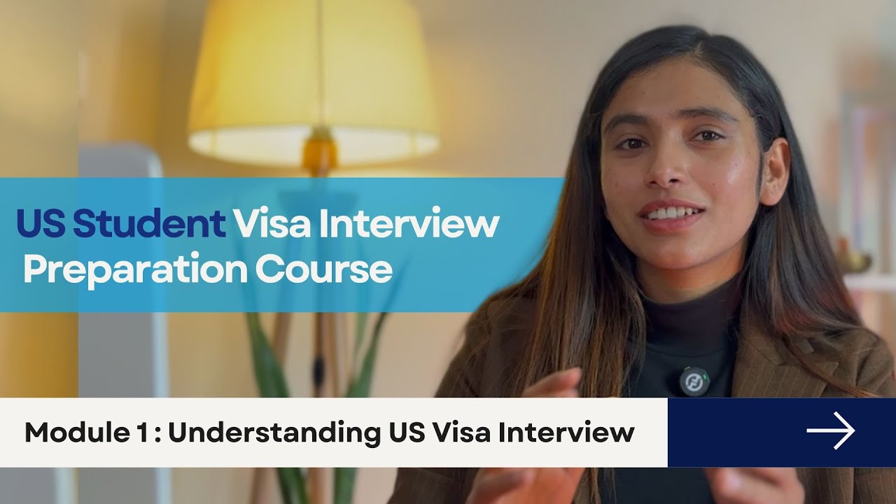 Understand What Happens Inside the Embassy during US Student Visa Interview I Module 1 2026