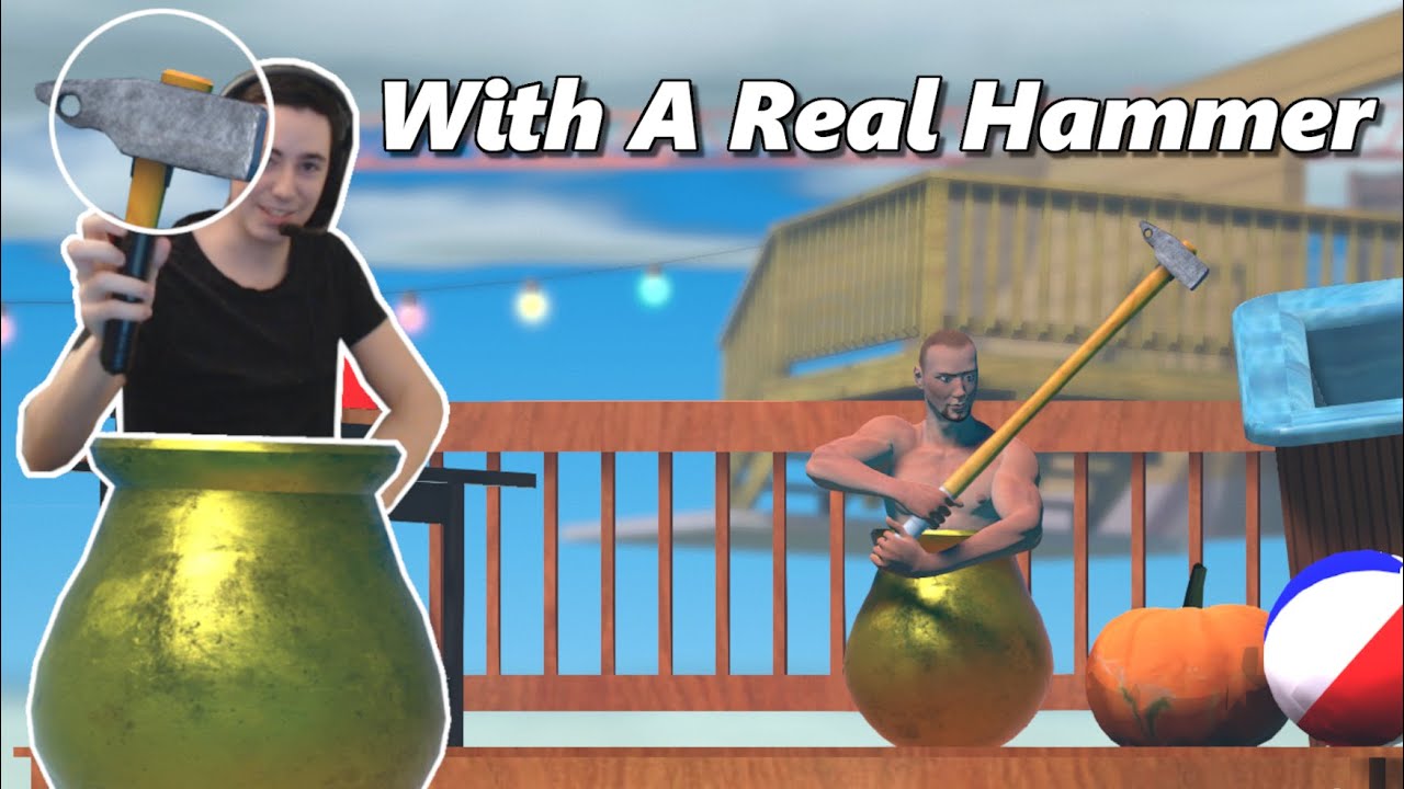 Getting Over It With An Actual Hammer