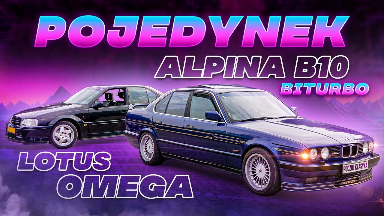 ALPINA B10 Biturbo i LOTUS Omega