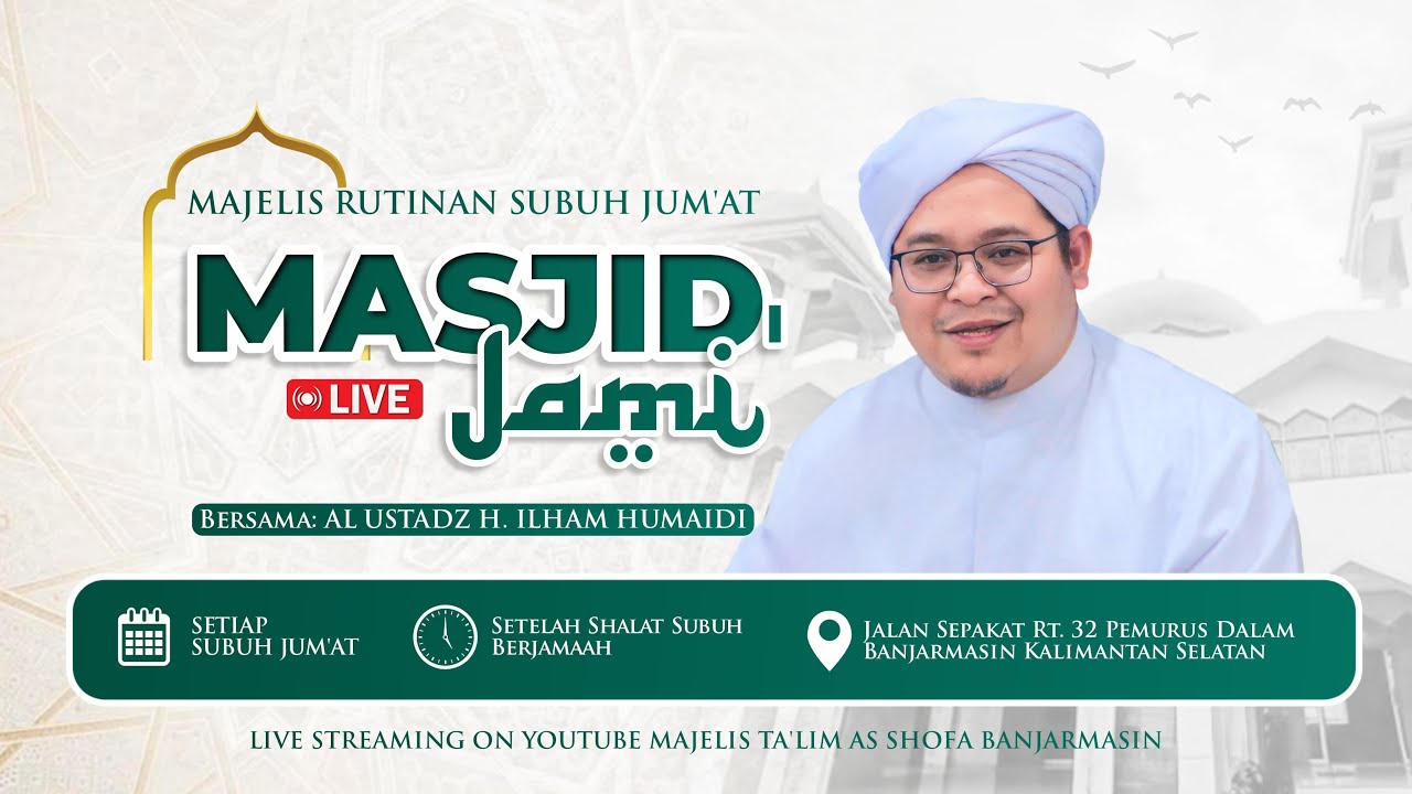 Pengajian Rutin Subuh Jum'at Masjid Jami Pemurus Dalam - 30 Januari 2026