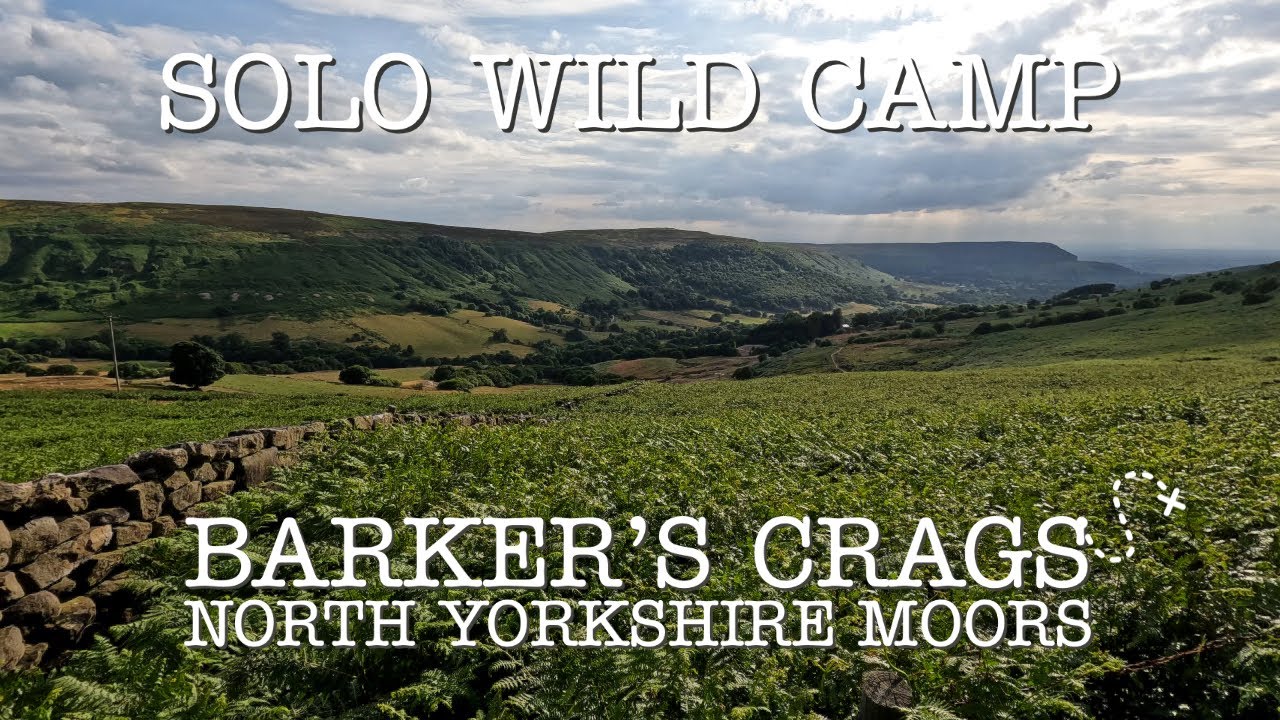 Solo Wild Camp at Barker's Crags, the North Yorkshire Moors
