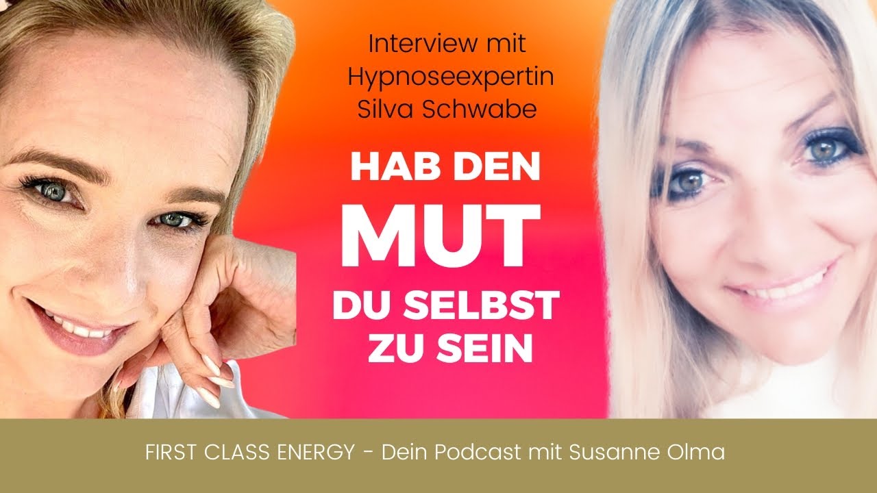 Hab den Mut du selbst zu sein - Interview mit Silva Schwabe