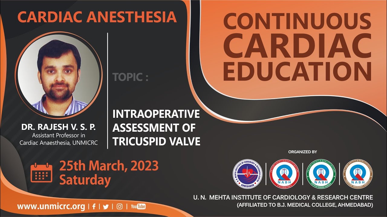 INTRAOPERATIVE ASSESSMENT OF TRICUSPID VALVE - CCE(ANESTHESIA) 25.03.2023