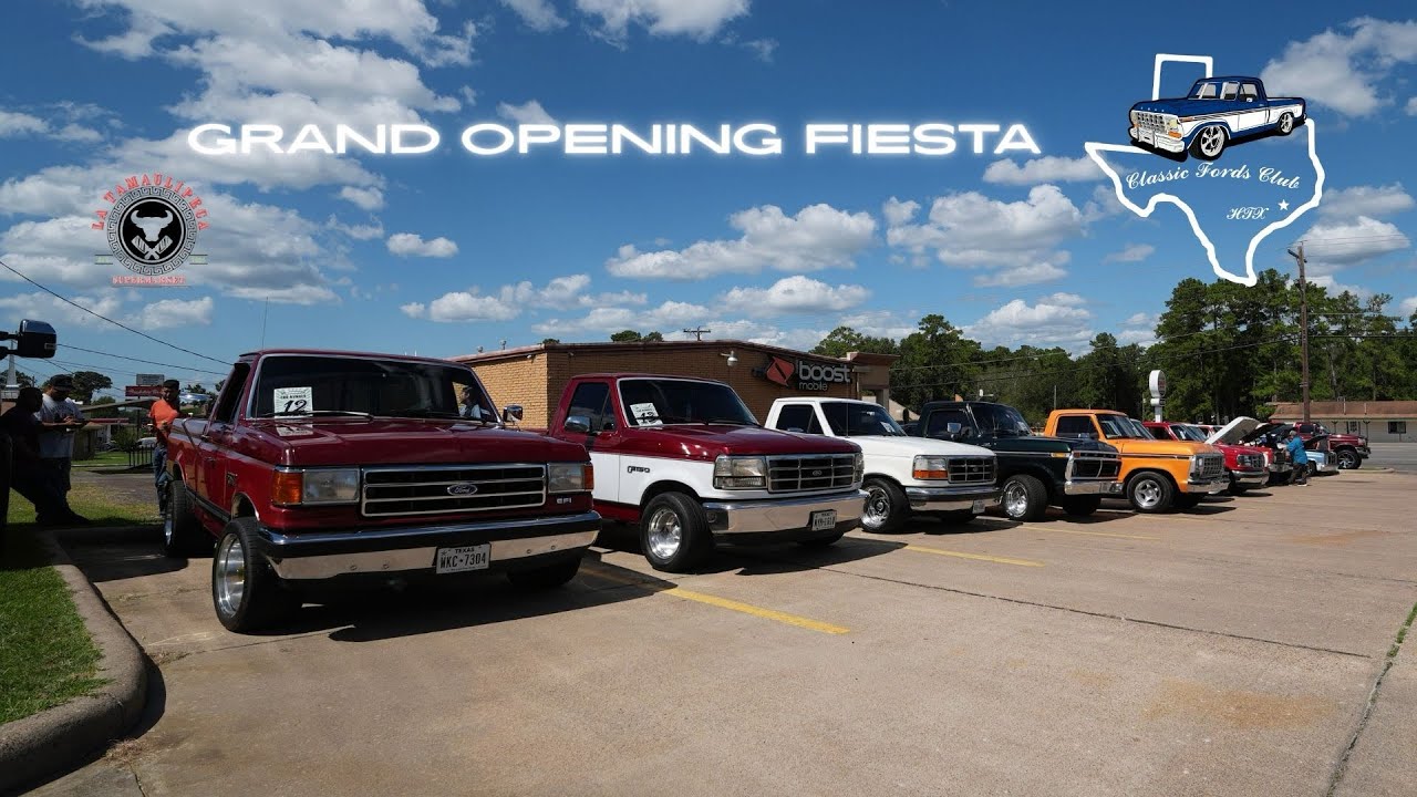 GRAND OPENING LA TAMAULIPECA | CLASSIC FORDS CLUB