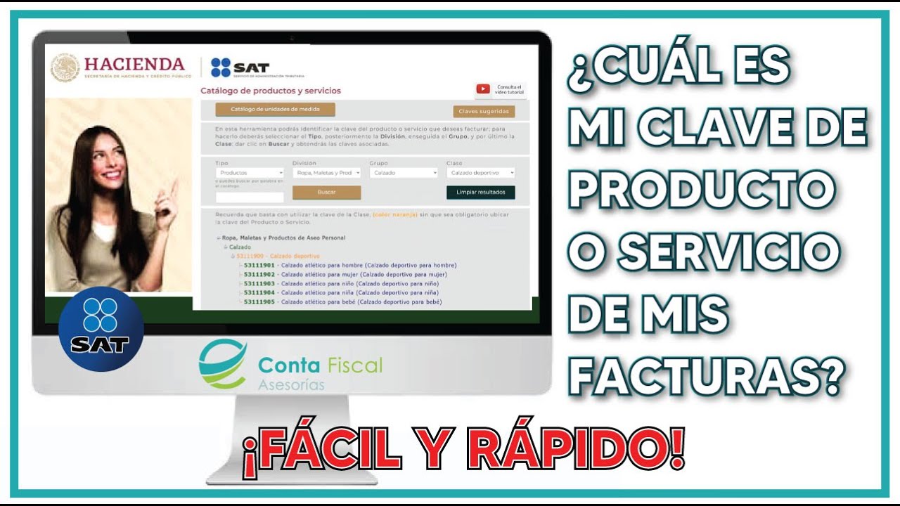 ►|🔥&iquest;C&Uacute;AL ES LA CLAVE DE PRODUCTO O SERVICIO EN MIS FACTURAS?  &iexcl;F&Aacute;CIL Y R&Aacute;PIDO!🔥