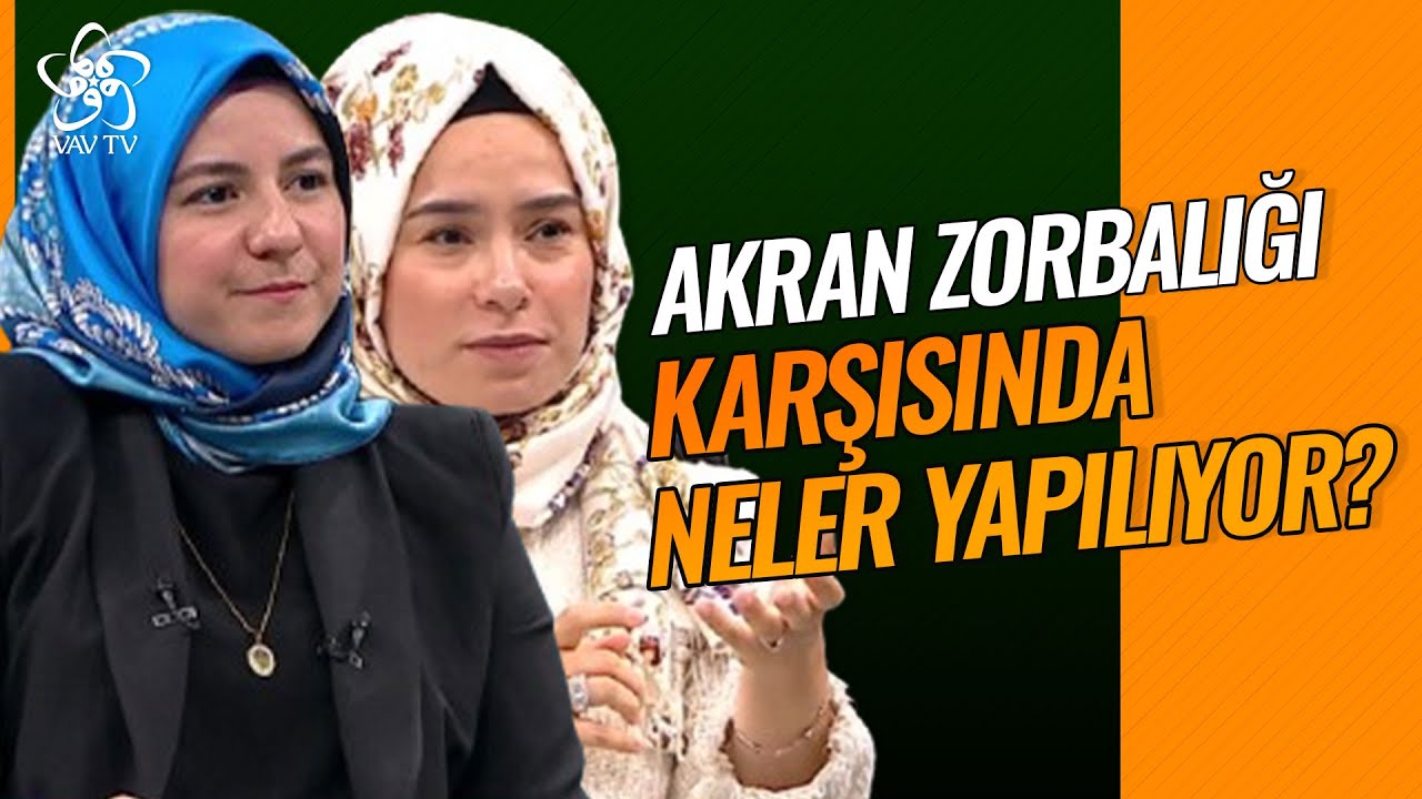 Akran Zorbalığı Karşısında Neler Yapılabilir? | Aile Çatısı Vav TV