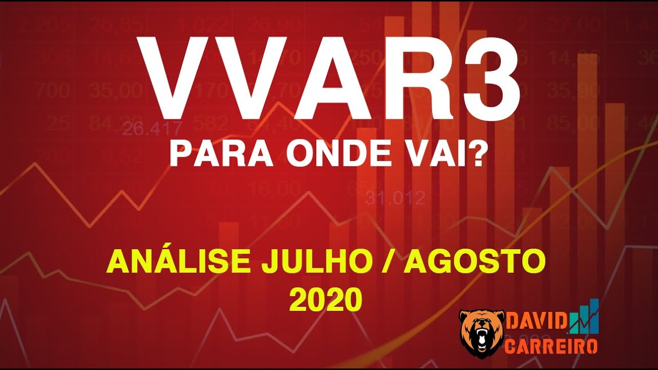 VVAR3 AN&Aacute;LISE DETALHADA JULHO / AGOSTO