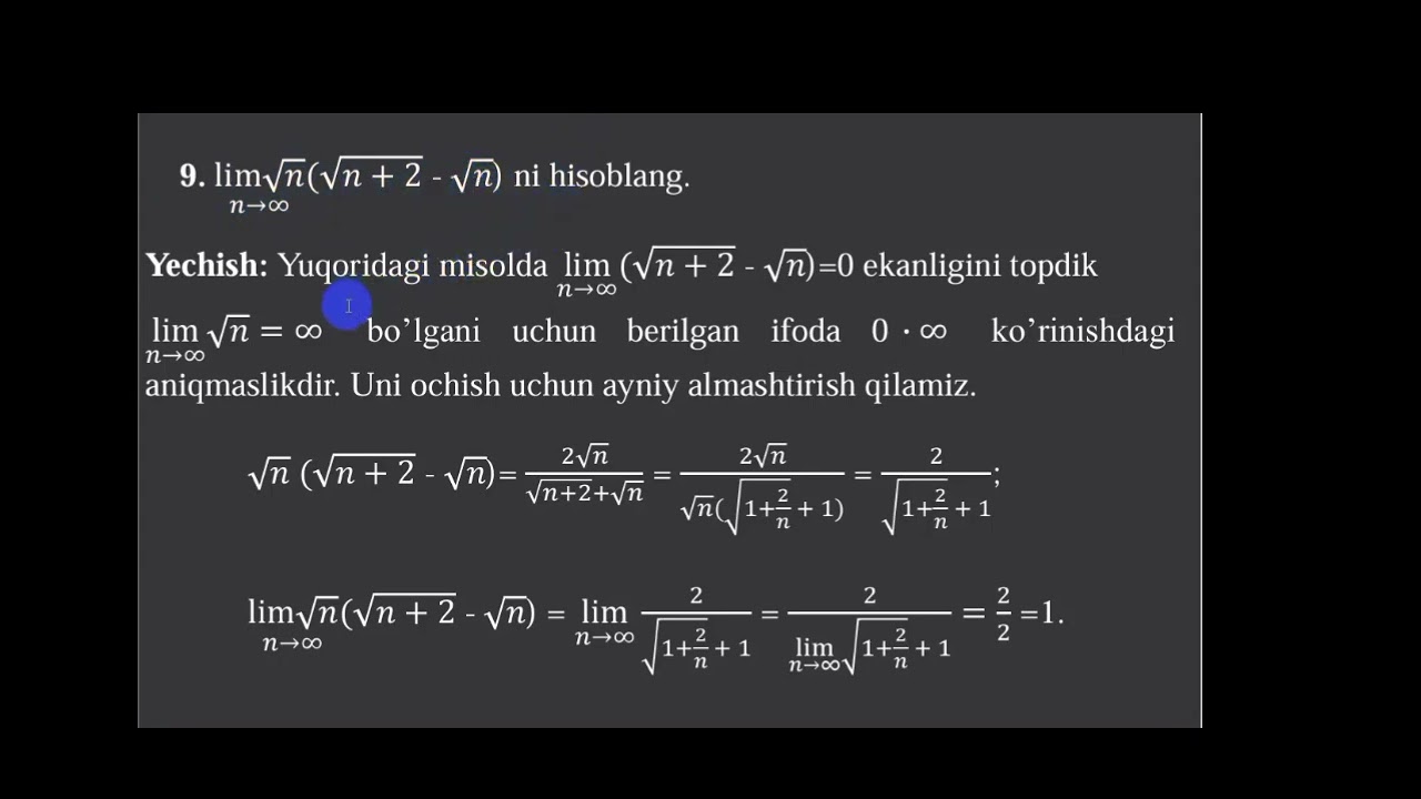 Sonlar ketma-ketligi va uning limiti (4-qism)