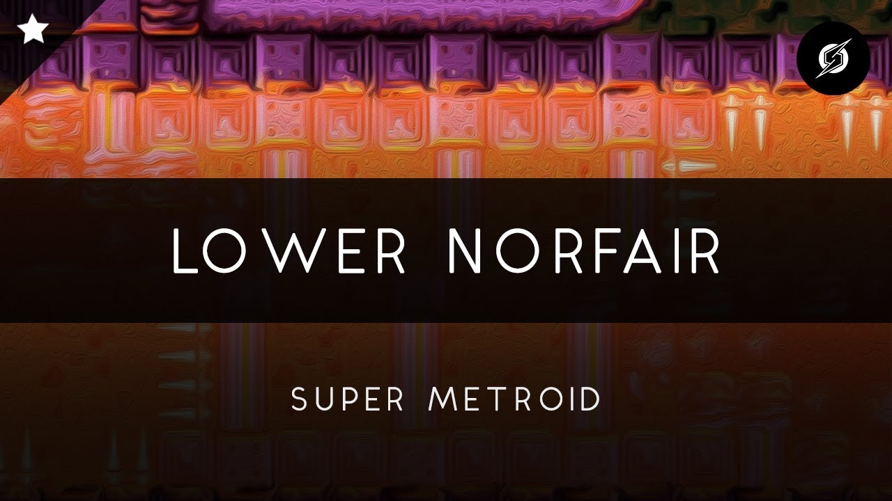 Super Metroid: Lower Norfair Symphonic Metal Arrangement [Revision]